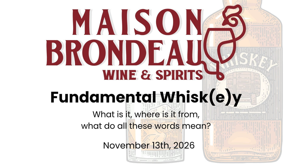 Class: Fundamental Whisk(e)y